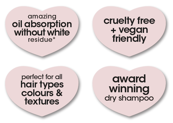 award winning, amazing oil absorption without white residue, cruelty free and perfect for all hair types colours & textures