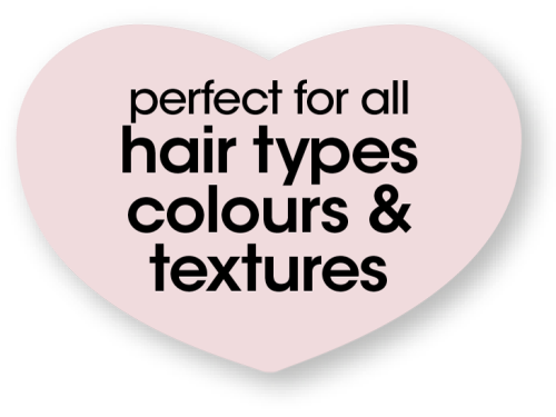 perfect for all hair types colours and textures