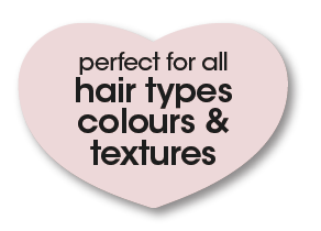 perfect for all hair types colours and textures